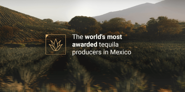 worlds most awarded tequila producers worlds most awarded tequila producers