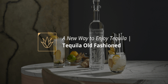 A New Way to Enjoy Tequila | Tequila Old Fashioned